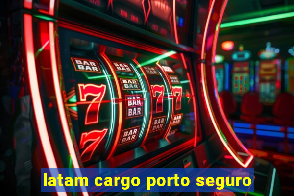 latam cargo porto seguro